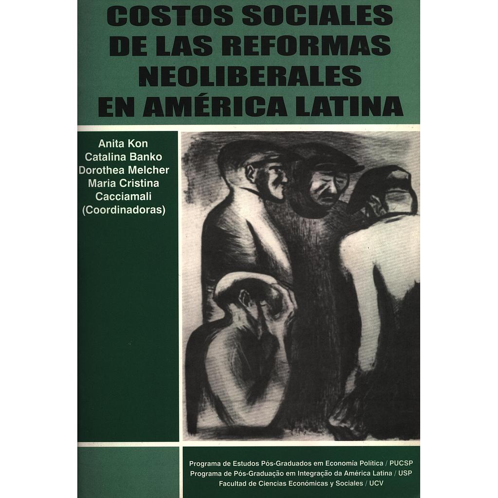 Costos sociales de las reformas neoliberales en América Latina