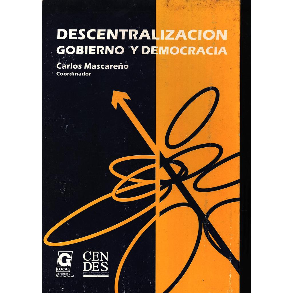 Descentralización, gobierno y democracia