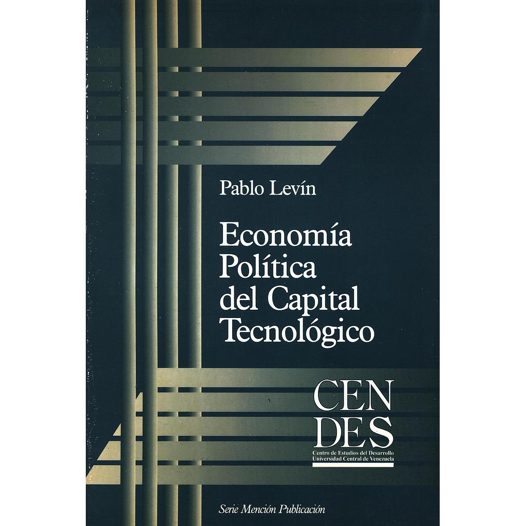 Economía política del capital tecnológico