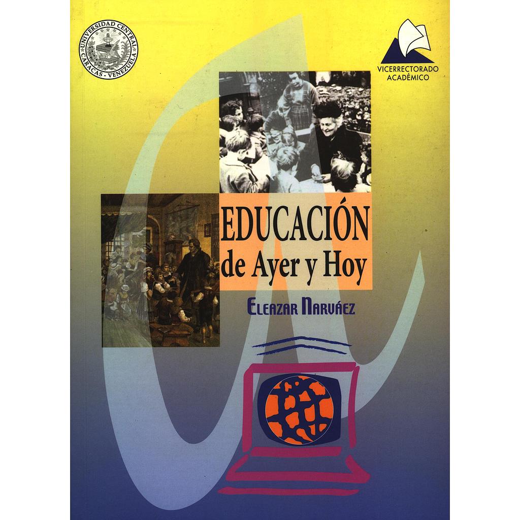 Educación de ayer y hoy