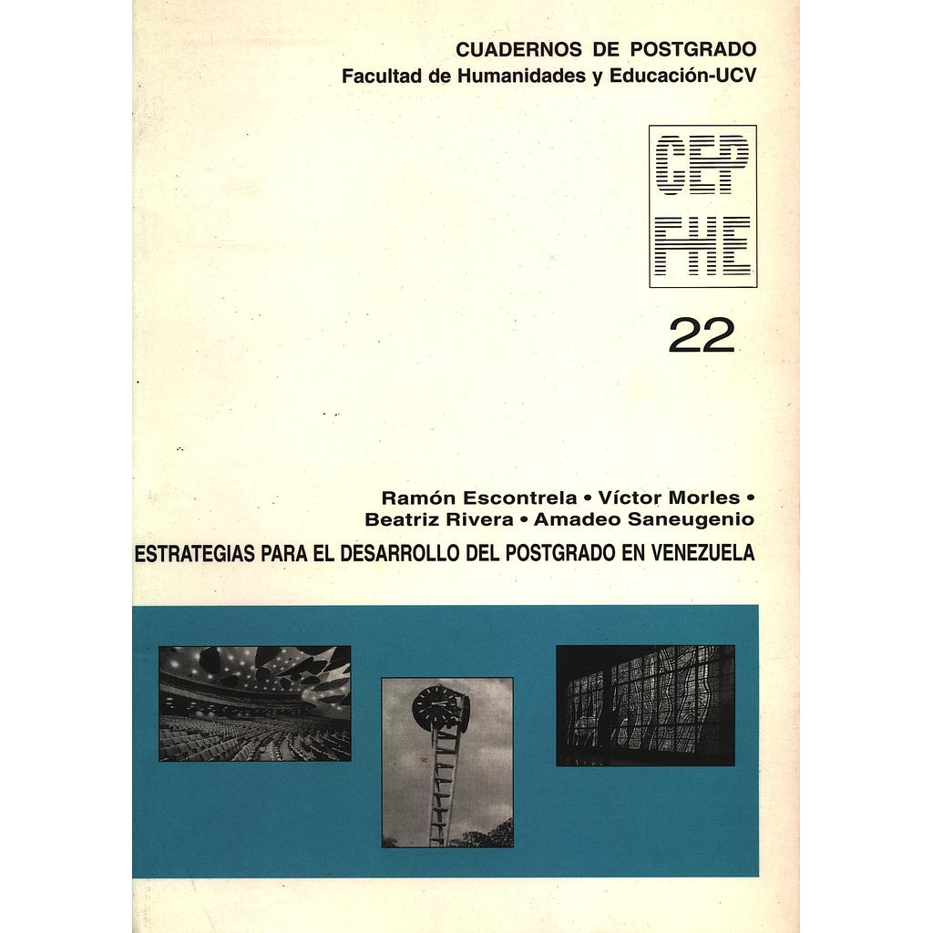 Cuadernos de Postgrado FHE Nº22. Estrategias para el desarrollo del postgrado en Venezuela