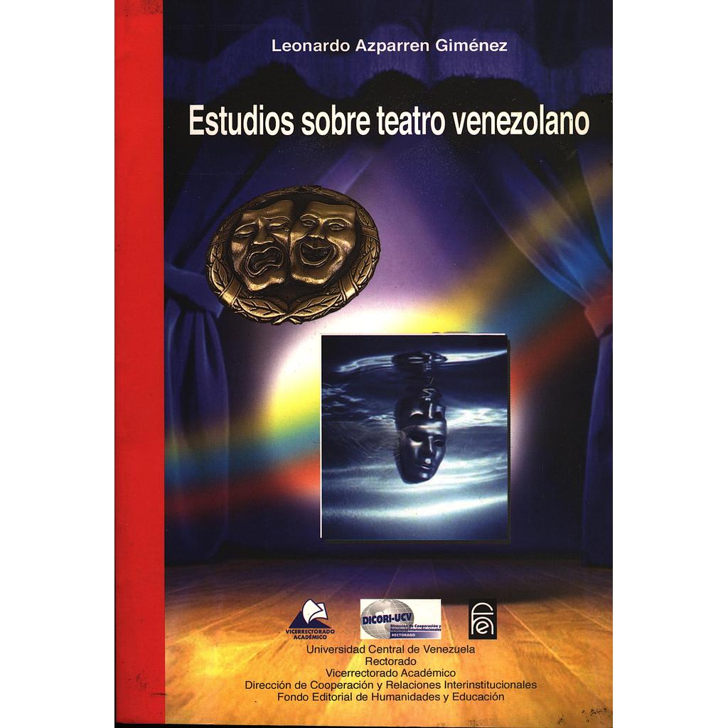 Estudios sobre teatro venezolano