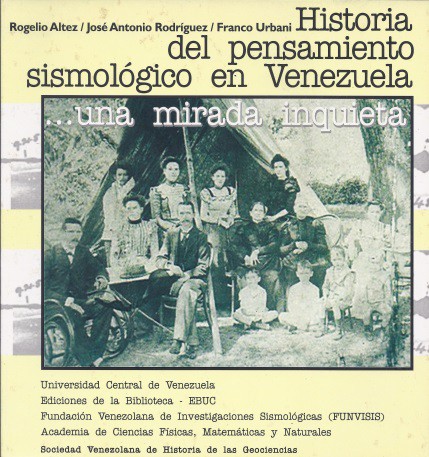 Historia del pensamiento sismológico en Venezuela: ... una mirada inquieta