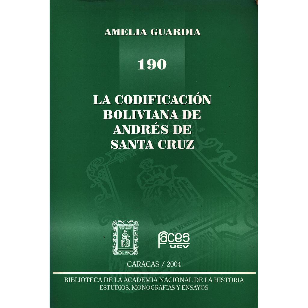La codificación boliviana de Andrés de Santa Cruz