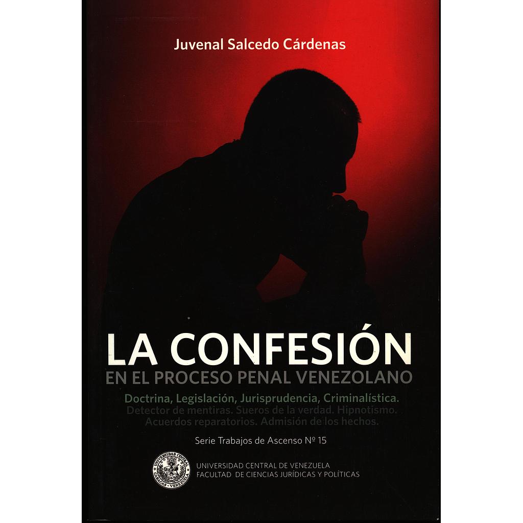 La confesión en el proceso penal venezolano