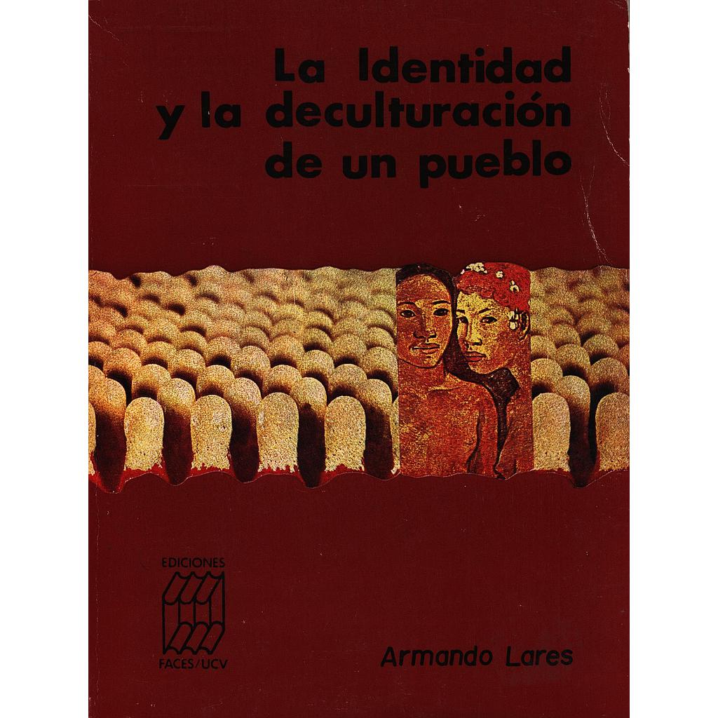 La identidad y la deculturación de un pueblo: El caso de Puerto Rico