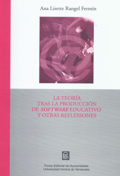 La teoría tras la producción de software educativo y otras reflexiones.
