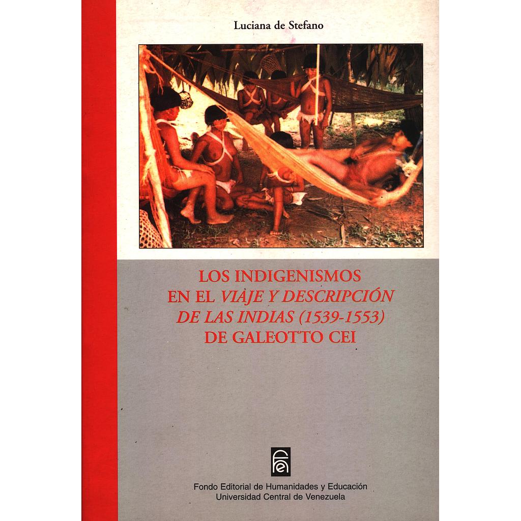 Los indigenismos en el viaje y descripción de las Indias (1539-1553)