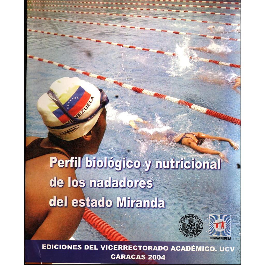 Perfil biológico y nutricional de los nadadores del estado Miranda