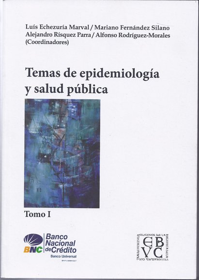 Temas de epidemiología y salud pública. Tomo I 