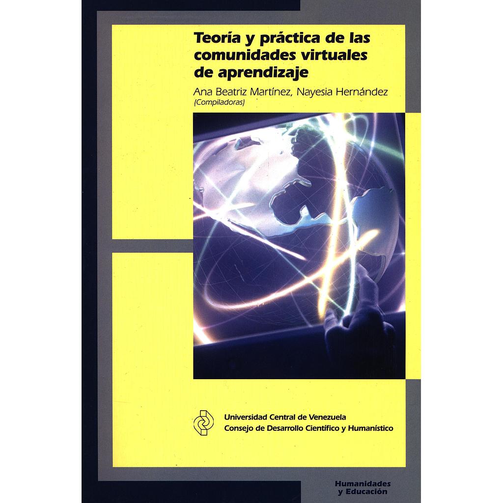 Teoría y práctica de las comunidades virtuales de aprendizaje