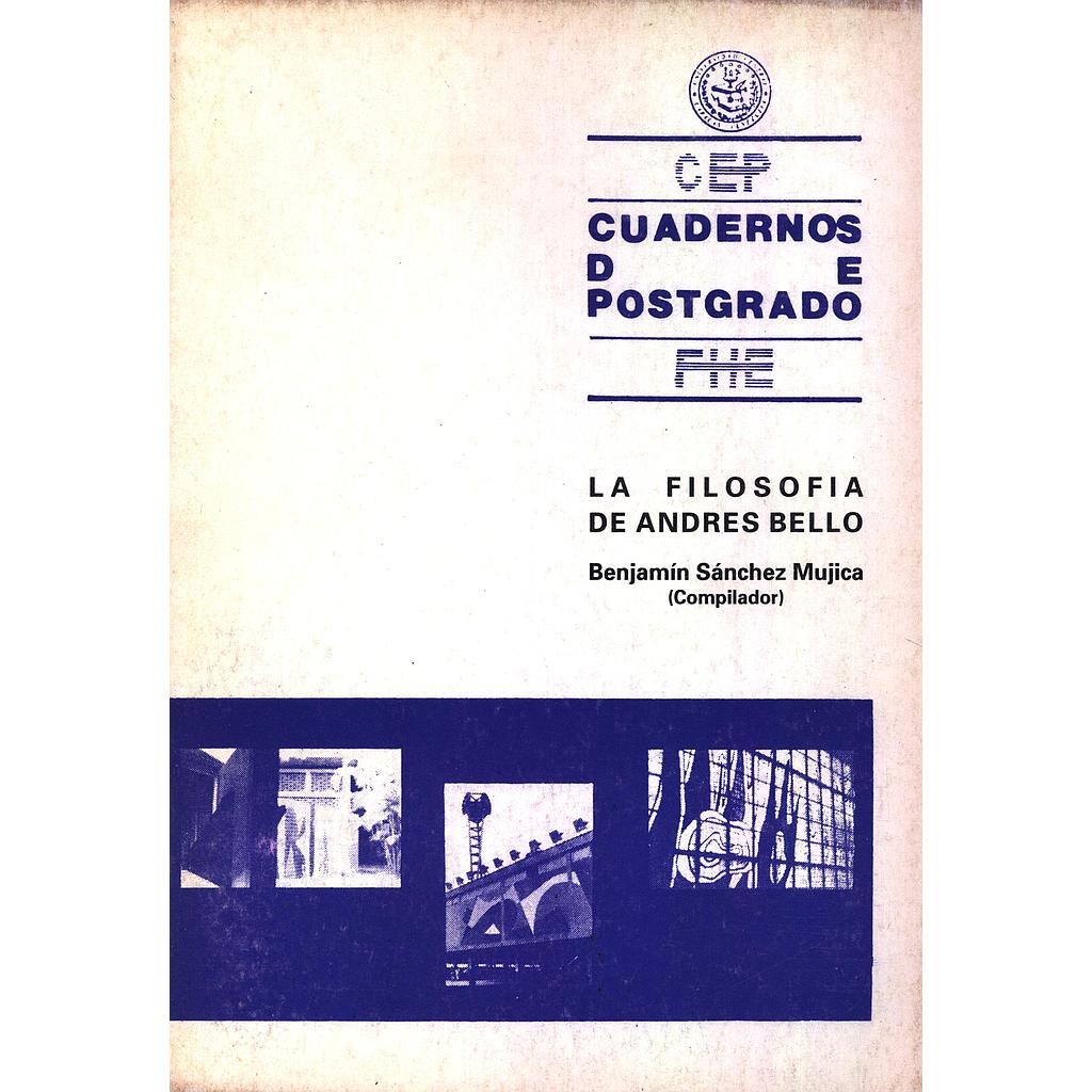 Cuadernos de Postgrado FHE Nº Especial. La filosofía de Andrés Bello