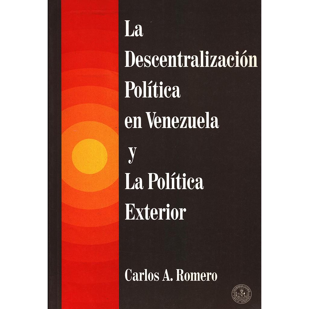 La descentralización política en Venezuela y la política exterior