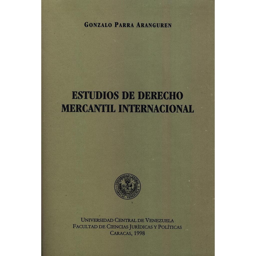 Estudios de derecho mercantil internacional