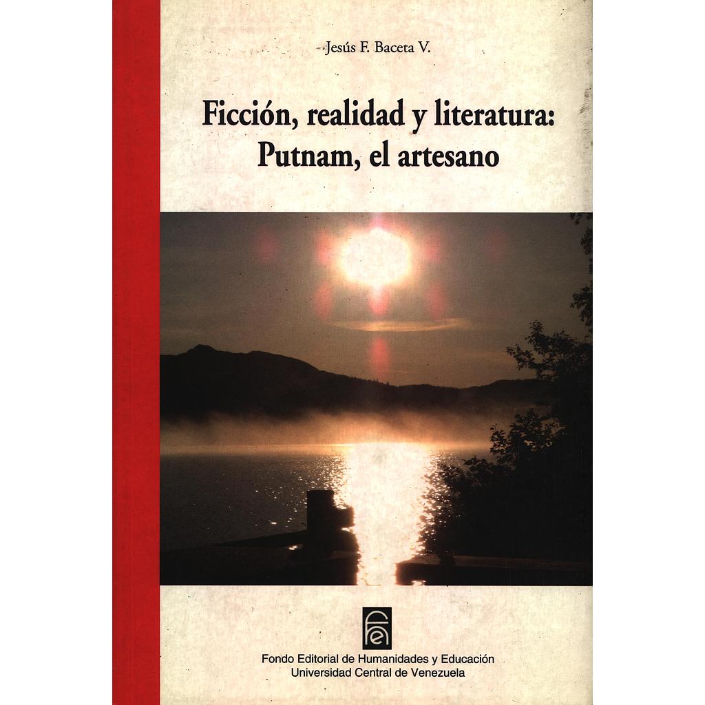 Ficción, realidad y literatura: Putnam, el Artesano