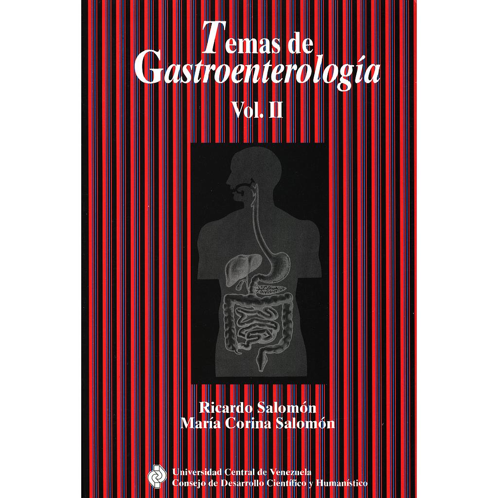 Temas de gastroenterología. Volumen II