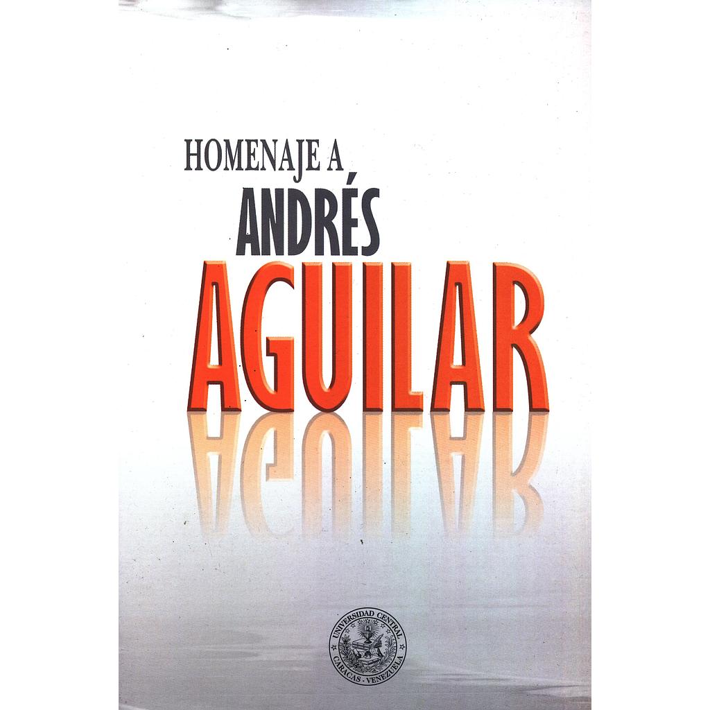 Homenaje Andrés Aguilar