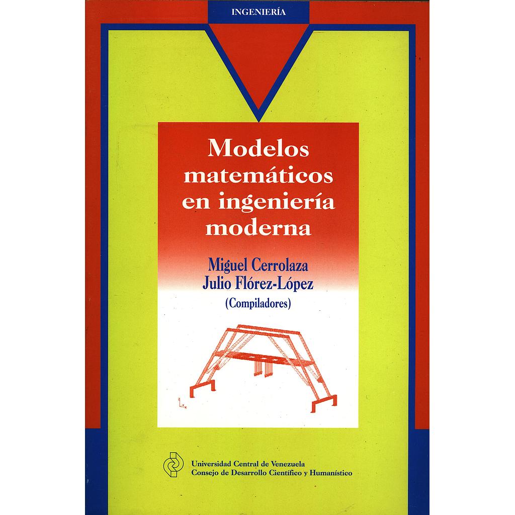 Modelos matemáticos en ingeniería moderna