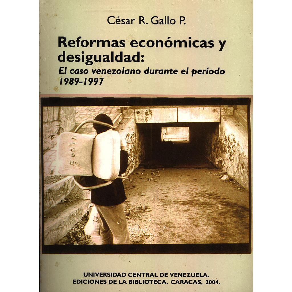 Reformas económicas y desigualdad: El caso venezolano durante el período 1989-1997