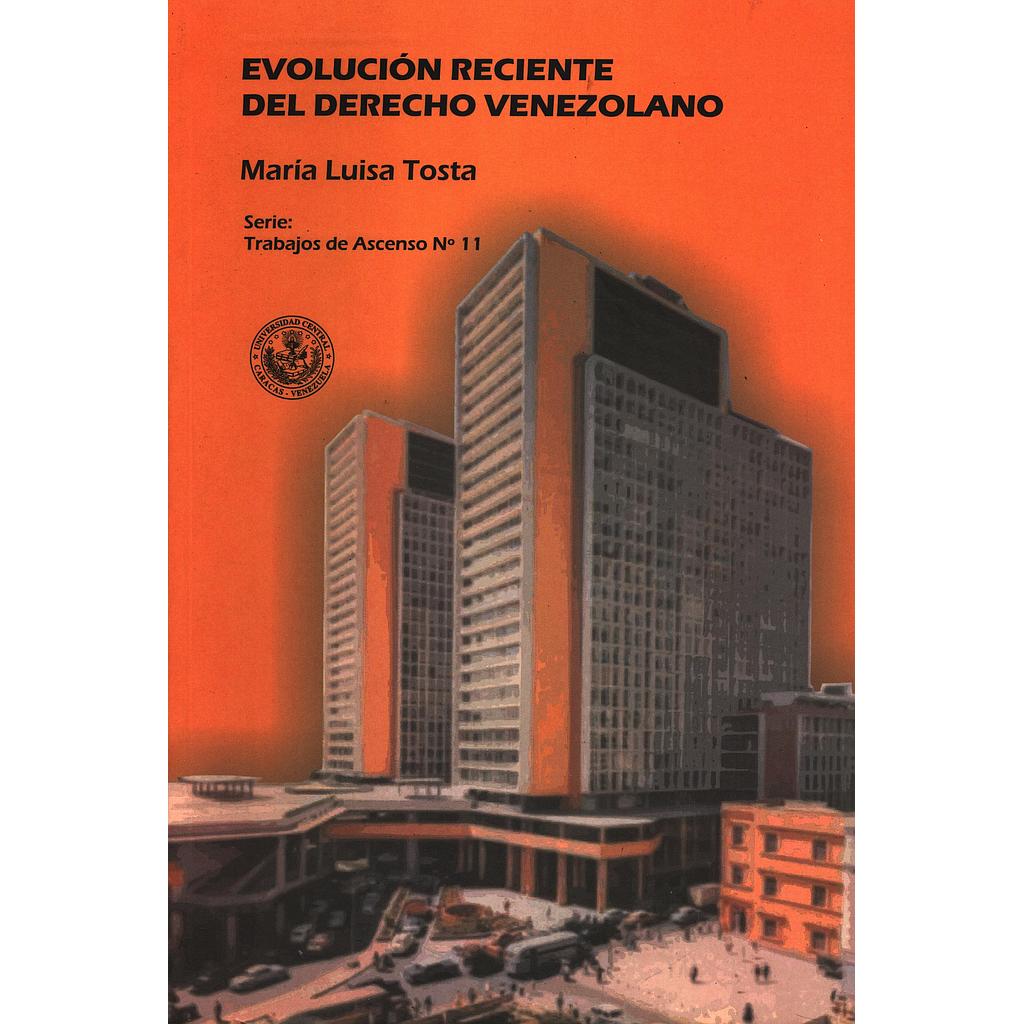 Evolución reciente del derecho venezolano