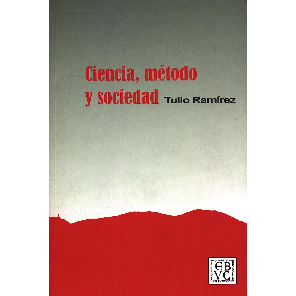 Ciencia, método y sociedad