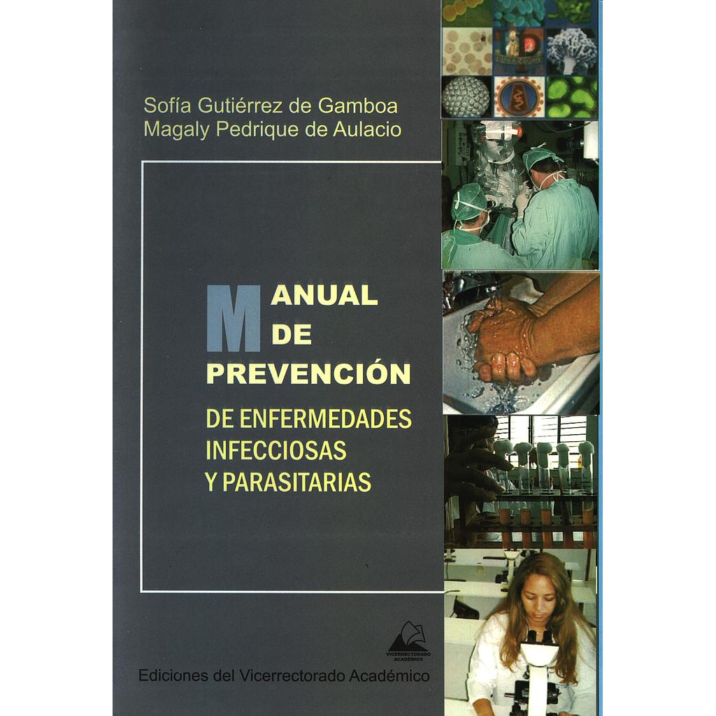 Manual de prevención de enfermedades infecciosas y parasitarias