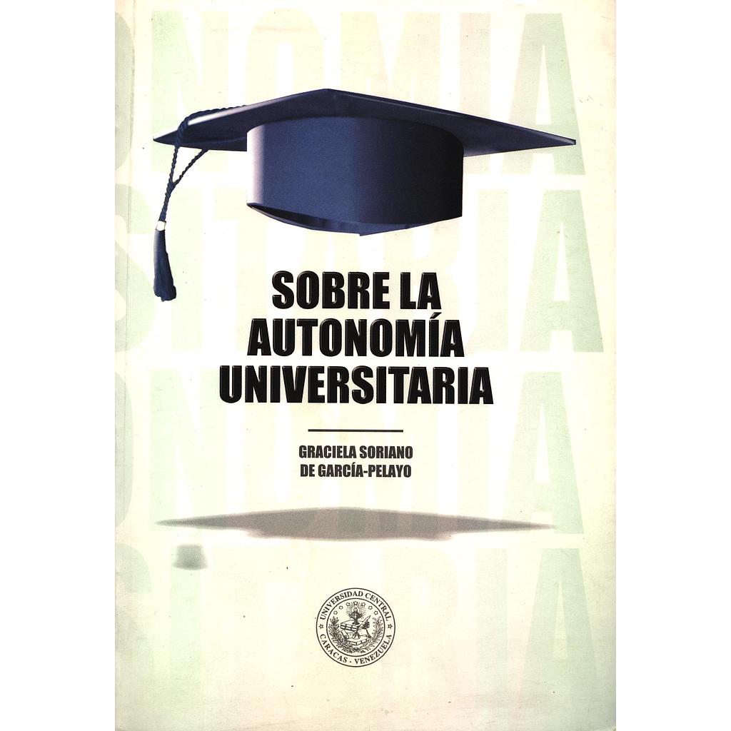 Sobre la autonomía universitaria