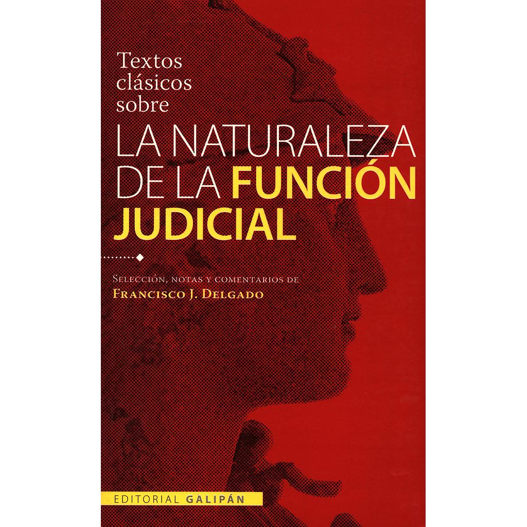 Textos clásicos sobre la naturaleza de la función judicial
