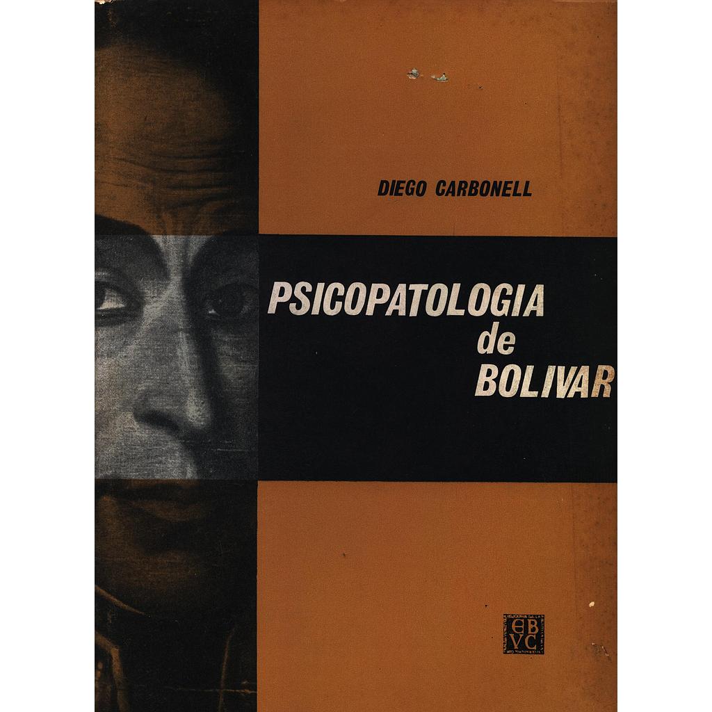Psicopatología de Bolívar