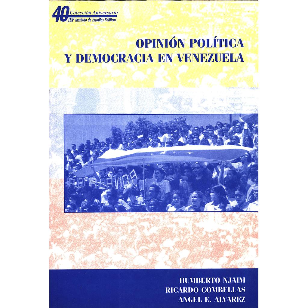 Opinión política y democracia en Venezuela