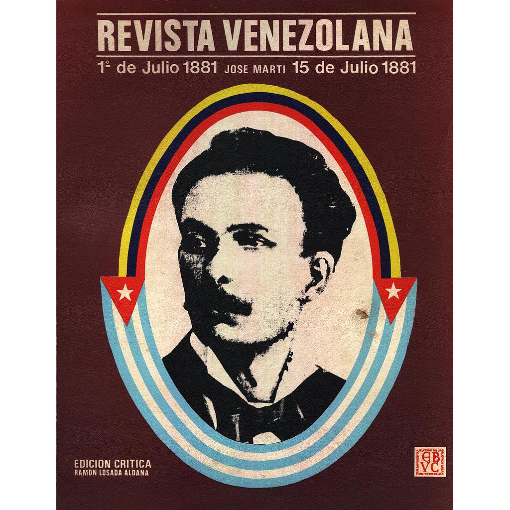 Revista venezolana: 1° de julio 1881-Jose Marti-15 de julio 18881
