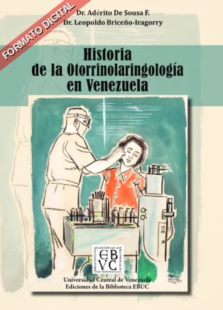 Historia de la Otorrinolaringología en Venezuela