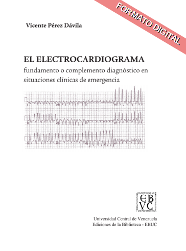 El electrocardiograma: Fundamento o complemento diagnóstico en situaciones clínicas de emergencia