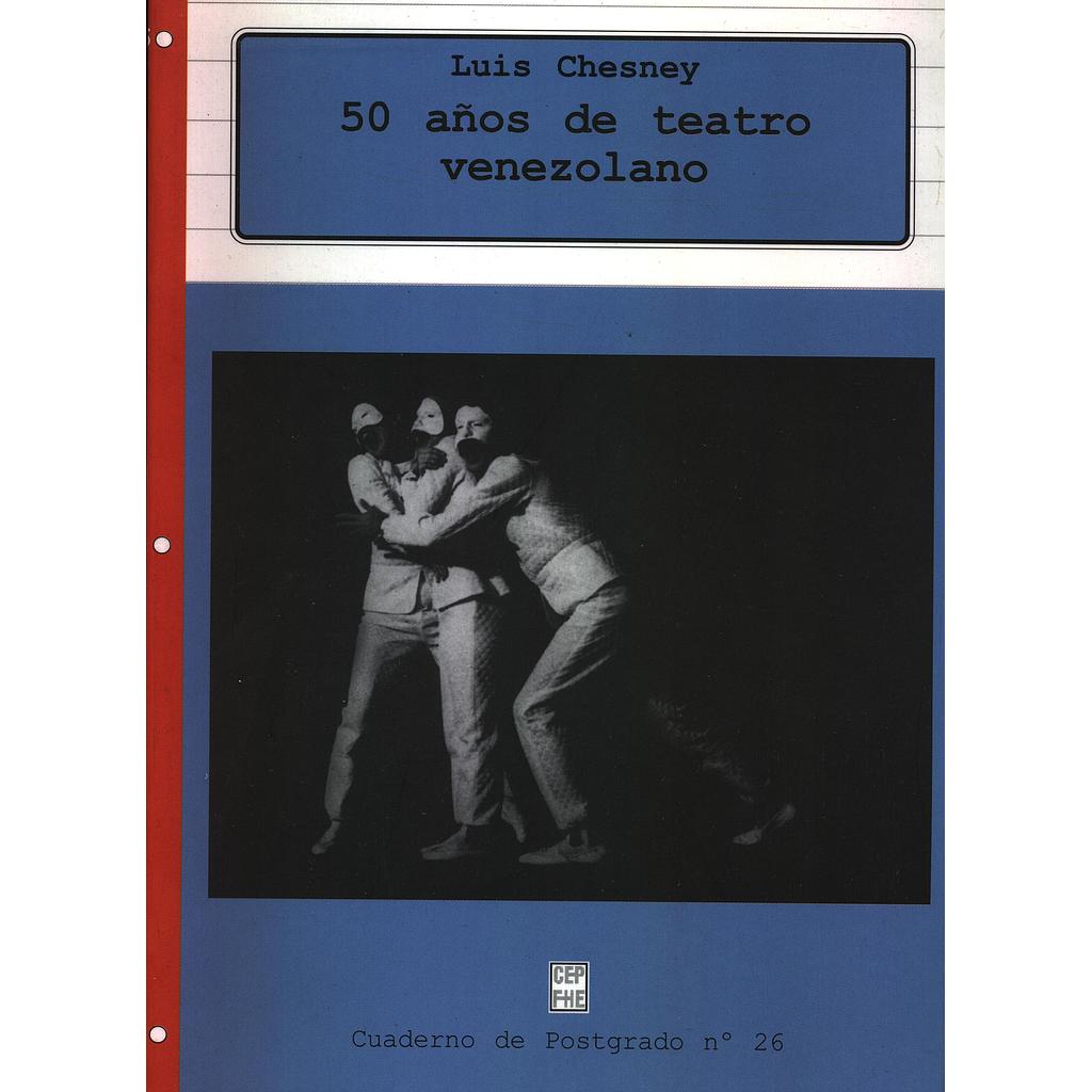 50 Años de teatro venezolano