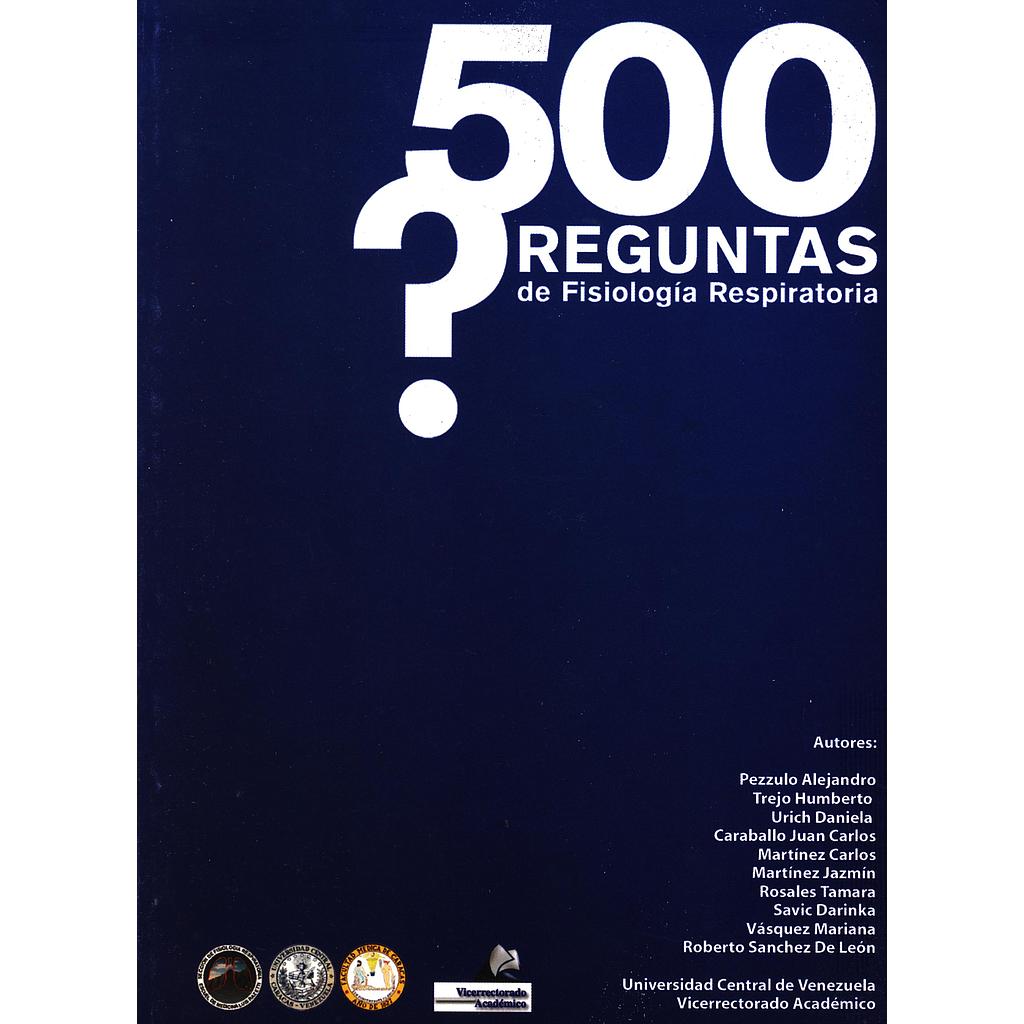 500 Preguntas de fisiología respiratoria