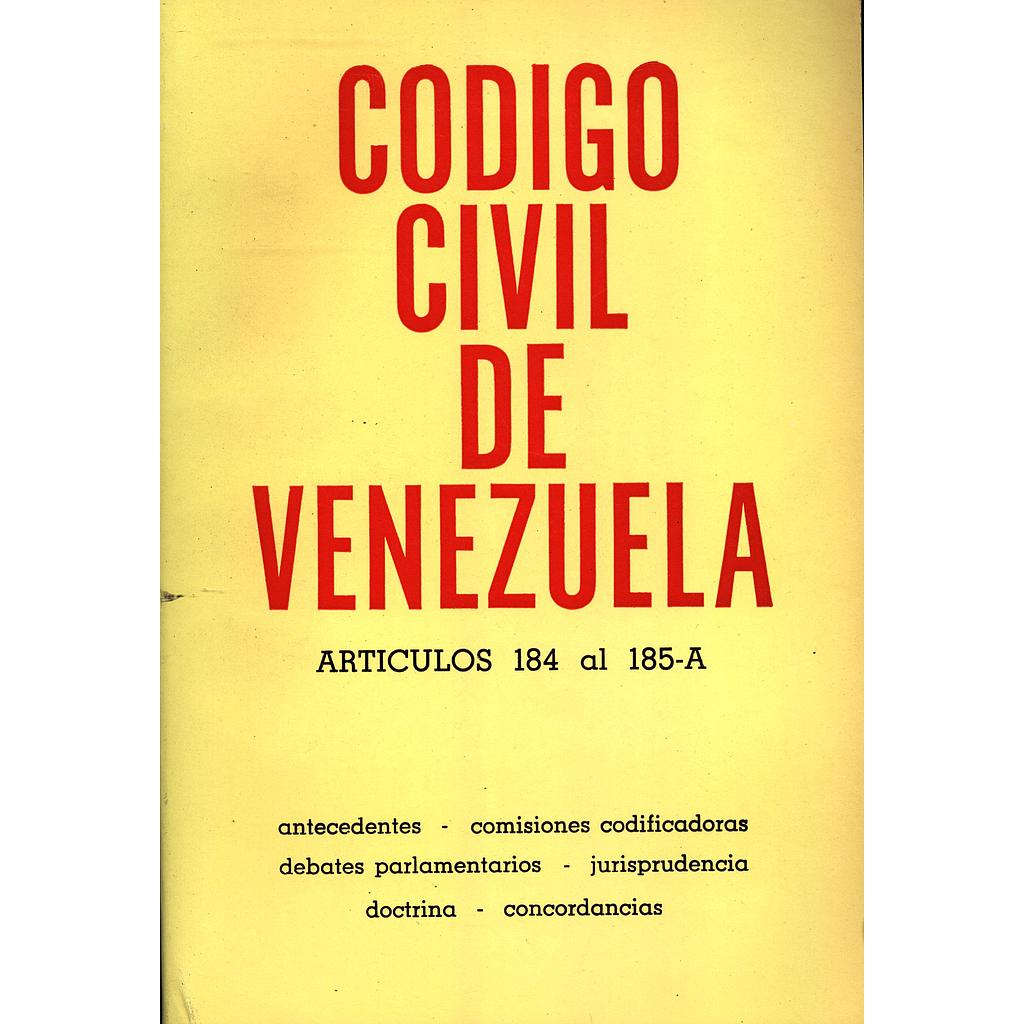 Código Civil de Venezuela. Artículos 184 al 185-A