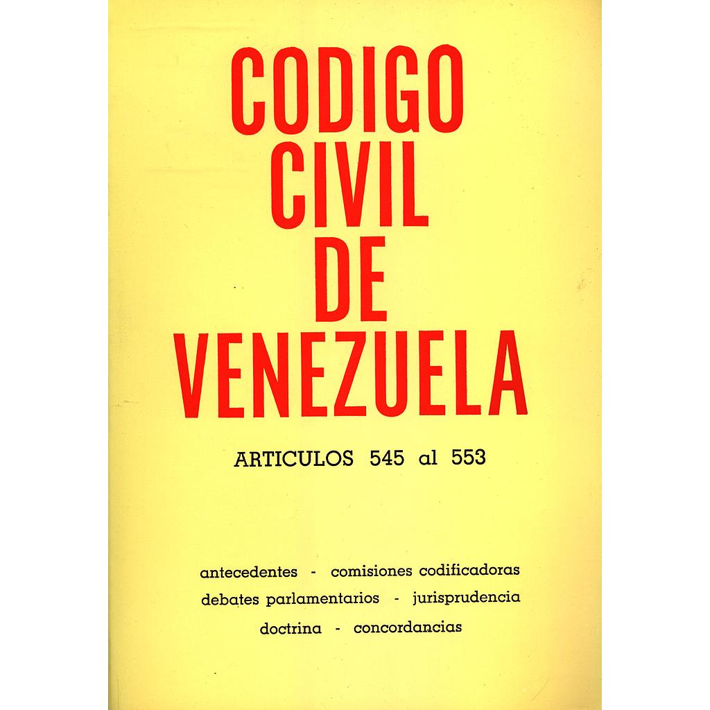 Código Civil de Venezuela. Artículos 545 al 553