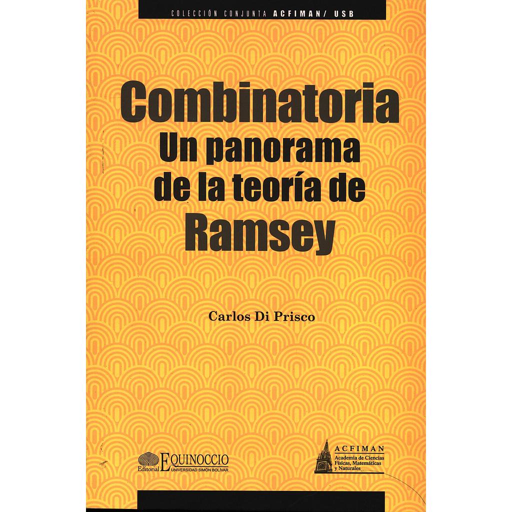 Combinatoria: Un panorama de la Teoría de Ramsey